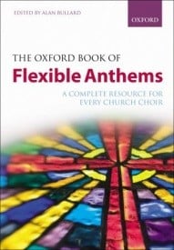 The Oxford Book of Flexible Anthems - spiral bound edition