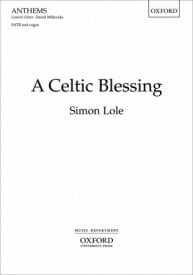 Lole: A Celtic Blessing SATB published by OUP