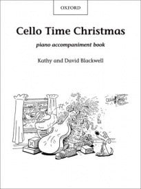 Cello Time Christmas published by OUP (Piano Accompaniment)