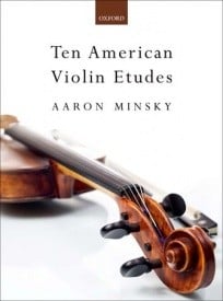 Minsky: 10 American Etudes for Violin published by OUP