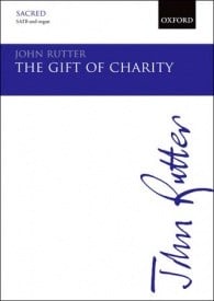 Rutter: The Gift of Charity SATB published by OUP