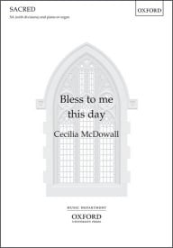 McDowall: Bless to me this day SA published by OUP