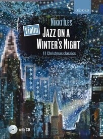 Iles: Violin Jazz on a Winter's Night published by OUP (Book & CD)