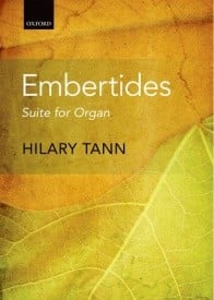 Embertides: Suite for Organ by Tann published by OUP