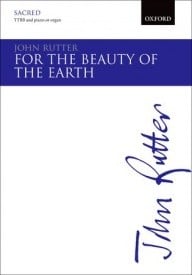 Rutter: For the beauty of the earth TTBB published by OUP