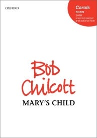 Mary's Child (SATB) by Chilcott published by OUP