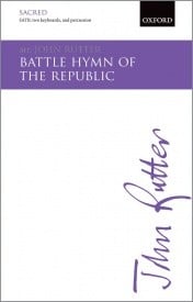 Rutter: Battle Hymn of the Republic SATB published by OUP