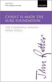 Rutter: Christ is made the sure Foundation SATB published by OUP