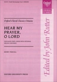 Purcell: Hear my prayer SSAATTBB published by OUP