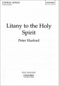 Hurford: Litany to the Holy Spirit (Unison) published by OUP