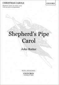 Rutter: Shepherd's Pipe Carol (abridged unison version) published by OUP