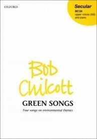 Chilcott: Green Songs SS published by OUP