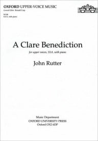 Rutter: A Clare Benediction SSA published by OUP