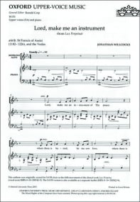 Willcocks: Lord, make me an instrument (from Lux Perpetua) SATB published by OUP
