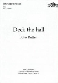 Rutter: Deck the hall SATB published by OUP
