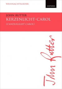 Rutter: Kerzenlicht-Carol (Candlelight Carol) SATBB published by OUP