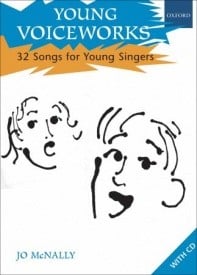 Young Voiceworks by McNally published by (OUP)