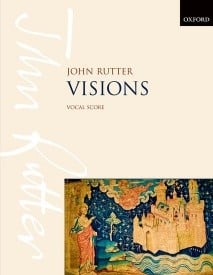 Rutter: Visions published by OUP - Vocal Score