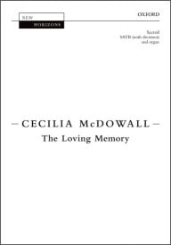 McDowall: The Loving Memory SATB published by OUP