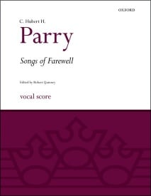 Parry: Songs of Farewell published by OUP - Vocal Score
