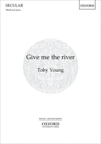 Young: Give me the river TBarB published by OUP