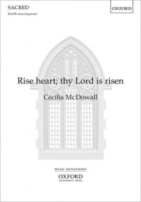 McDowall: Rise heart; thy Lord is risen SSATB published by OUP