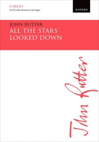 Rutter: All the stars looked down SATB published by OUP