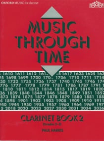Music Through Time Book 2 for Clarinet published by OUP