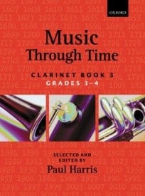 Music Through Time Book 3 for Clarinet published by OUP