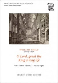 Child: O Lord, grant the King a long life SSAATTBB published by OUP