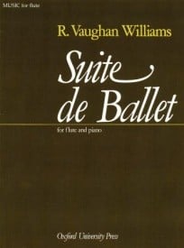 Vaughan-Williams: Suite de Ballet by for Flute published by OUP