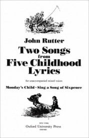 Rutter: Two Songs from Five Childhood Lyrics SATB published by OUP