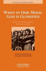 Schelat: When in our music God is glorified SATB published by OU