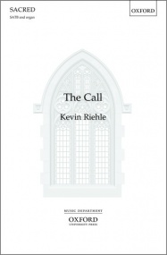 Riehle: The Call SATB published by OUP