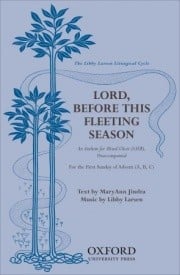 Larsen: Lord, before this fleeting season SATB published by OUP