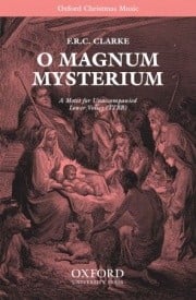 Clarke: O magnum mysterium TTBB published by OUP