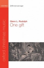 Rudolph: One gift SATB published by OUP