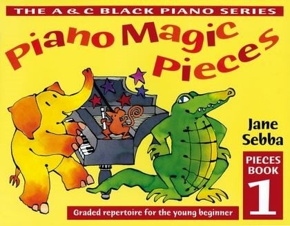Piano Magic Pieces Book 1 published by A & C Black