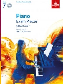 ABRSM Piano Exam Pieces 2021 & 2022 Grade 7 (Book & CD)