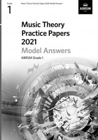 Music Theory Past Papers 2021 Model Answers - Grade 1 published by ABRSM