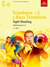 ABRSM Sight Reading Tests Grades 6 - 8 for Trombone & Bass Trombone - from 2023