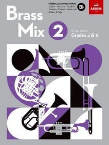 Brass Mix 2 - Bb Piano Accompaniments (Grades 4-5) published by ABRSM