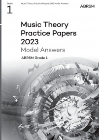 Music Theory Past Papers 2023 Model Answers - Grade 1 published by ABRSM
