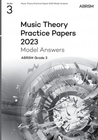 Music Theory Past Papers 2023 Model Answers - Grade 3 published by ABRSM