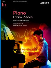 ABRSM Piano Exam Pieces 2025 & 2026 Initial Grade