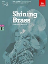 Shining Brass Book 1 - Bb Piano Accompaniments (Grades 1-3) published by ABRSM