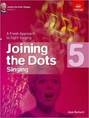 Joining The Dots Singing Grade 5 published by ABRSM