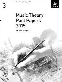 Music Theory Past Papers 2015 - Grade 3 published by ABRSM