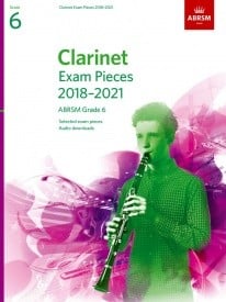 ABRSM Clarinet Exam Pieces 20182021 Grade 6