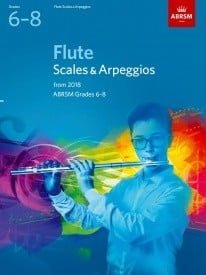 ABRSM Scales & Arpeggios Grade 6 to 8 for Flute from 2018